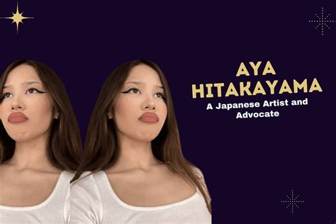 aya hitakiyama|Aya Hitakayama: A Rising Star in the Art World